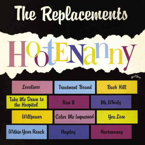 Replacements ‎– Hootenanny