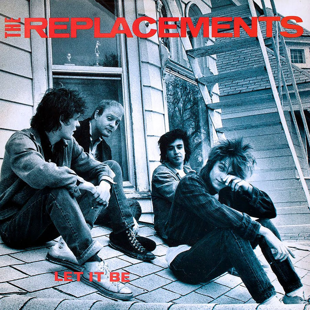 REPLACEMENTS, THE ‎– Let It Be