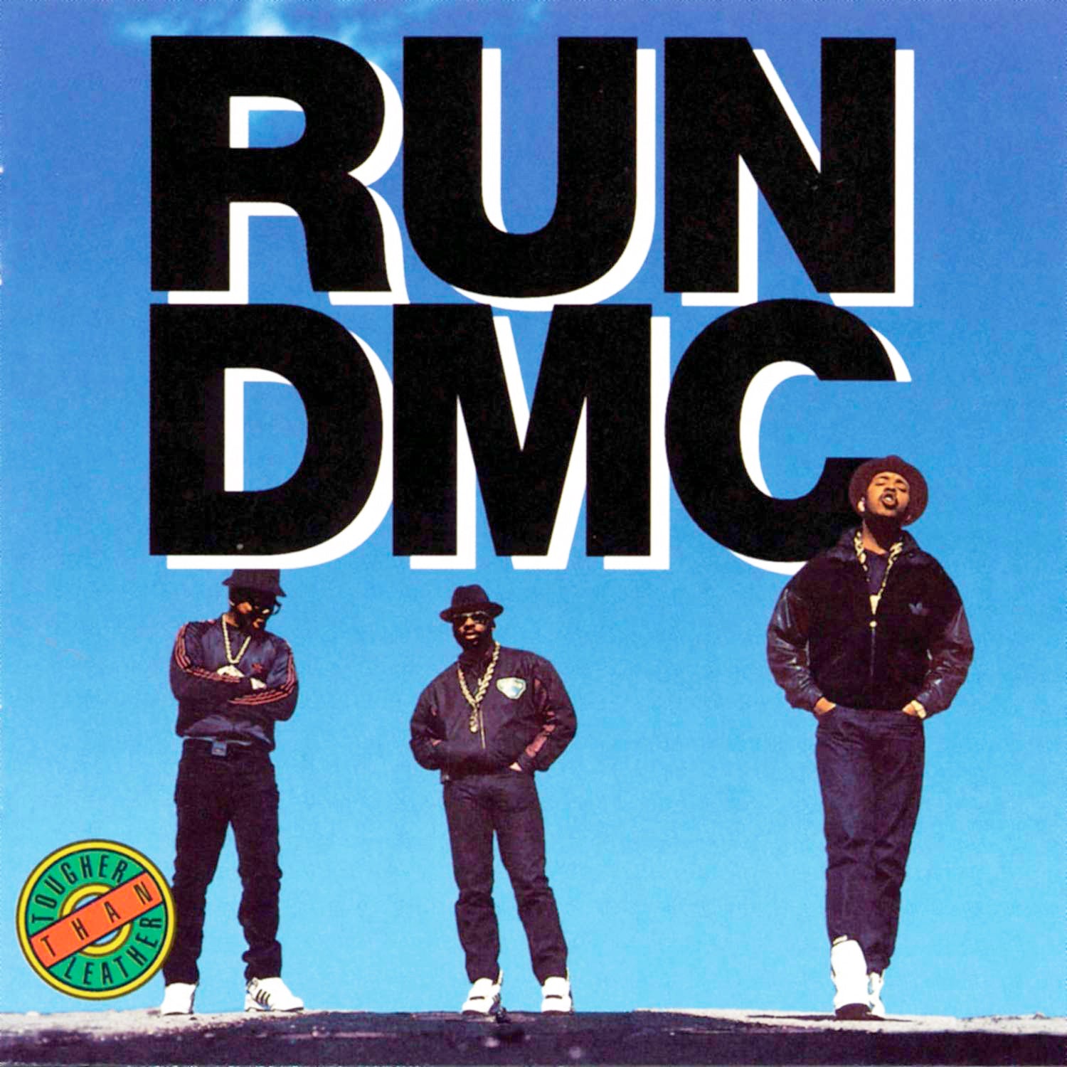 RUN D.M.C. ‎– Tougher Than Leather
