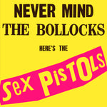 SEX PISTOLS ‎– Never Mind The Bollocks Here's The Sex Pistols