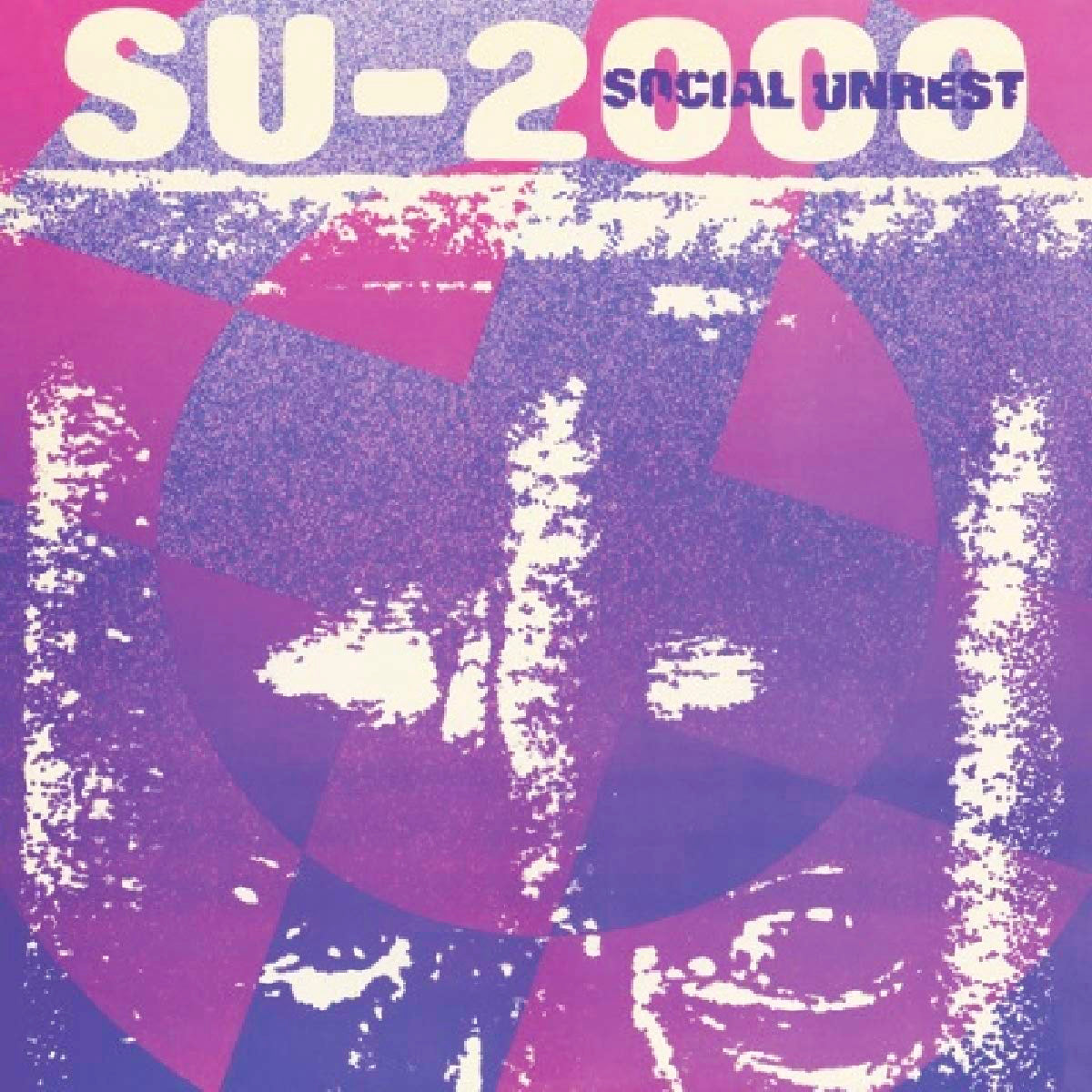 SOCIAL UNREST ‎– SU-2000