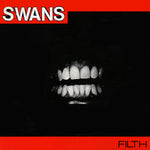 Swans ‎– Filth