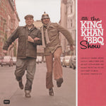 King Khan & BBQ Show ‎– The King Khan & BBQ Show