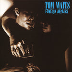 Waits, Tom ‎– Foreign Affairs