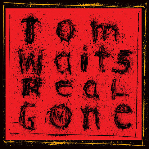 Waits, Tom ‎– Real Gone