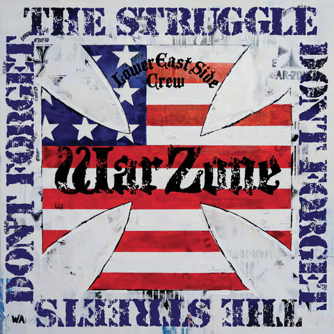 Warzone ‎– Don't Forget The Struggle Don't Forget The Streets