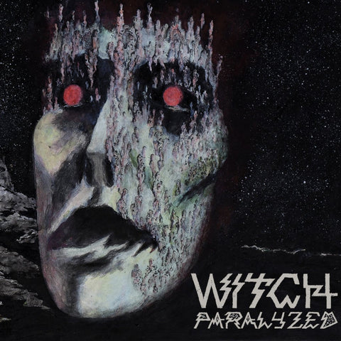WITCH ‎– Paralyzed