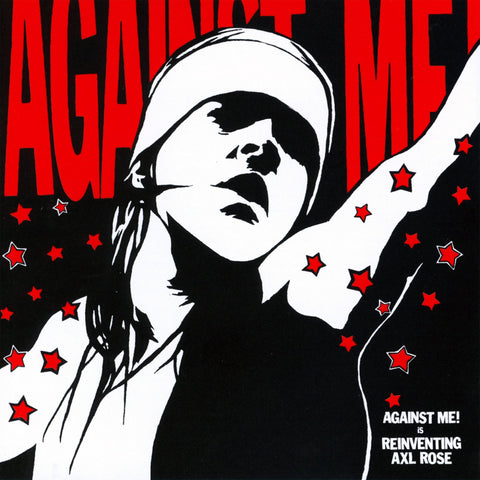 Against Me! ‎– Reinventing Axl Rose