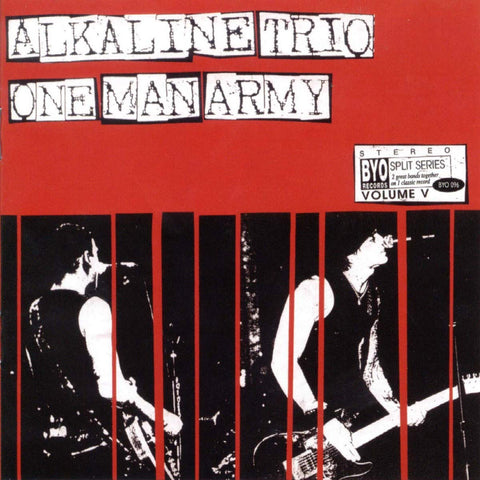 Alkaline Trio / One Man Army ‎– BYO Split Series / Volume V