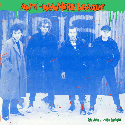 Anti-Nowhere League ‎– We Are...The League