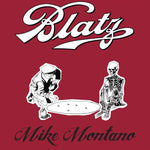 Blatz ‎– Mike Montano