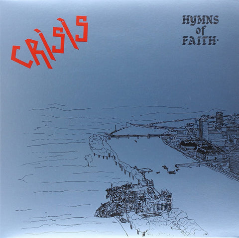 Crisis ‎– Hymns Of Faith