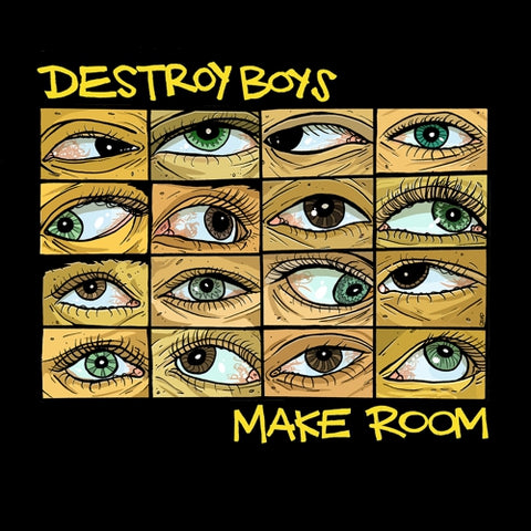 DESTROY BOYS - Make Room