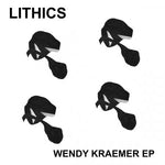 LITHICS - Wendy Kraemer LP
